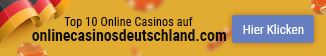Top 10 Online Casinos auf onlinecasinosdeutschland.com - Hier klicken!